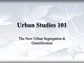Urban Studies 101