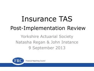 Insurance TAS Post-Implementation Review