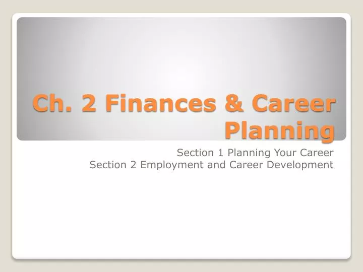 ch 2 finances career planning
