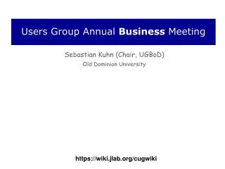 Users Group Annual Business Meeting