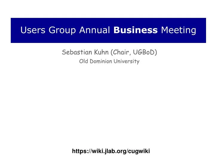 users group annual business meeting