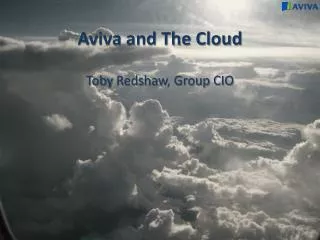 Aviva and The Cloud