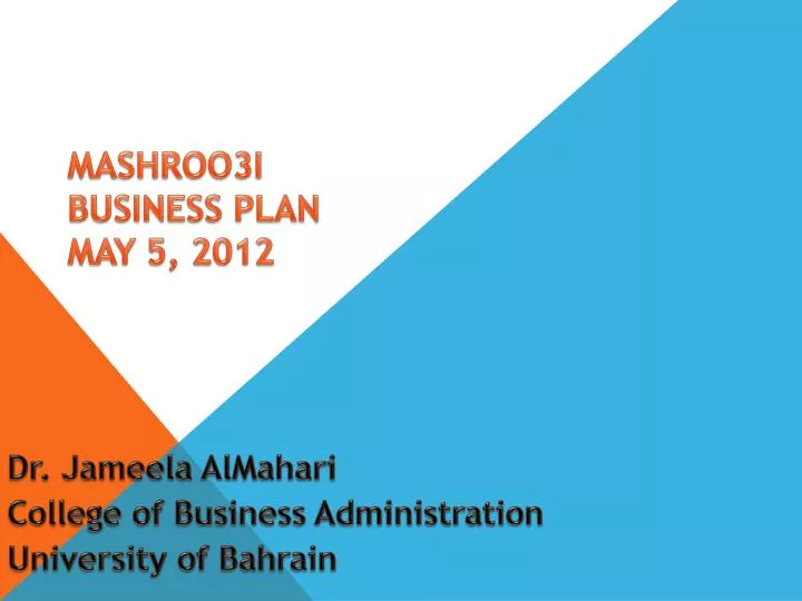 mashroo3i business plan may 5 2012