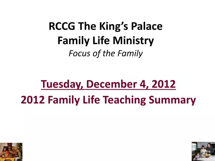 rccg the king s palace family life ministry focus of the family