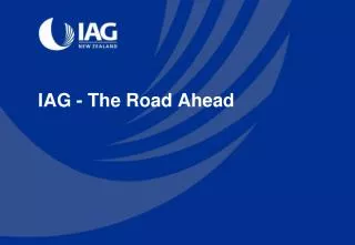 IAG - The Road Ahead