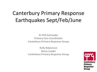 Canterbury Primary Response Earthquakes Sept/Feb/June