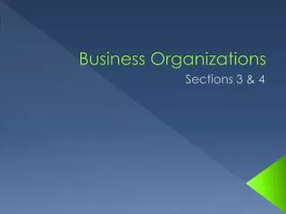 Business Organizations