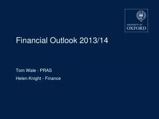 Financial Outlook 2013/14