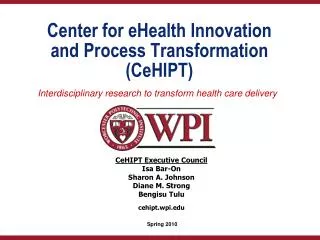 Center for eHealth Innovation and Process Transformation (CeHIPT)