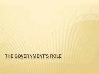 the government s role