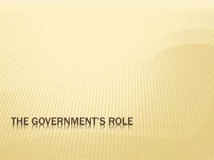 the government s role