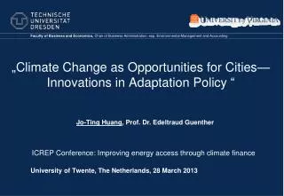 „ Climate Change as Opportunities for Cities—Innovations in Adaptation Policy “