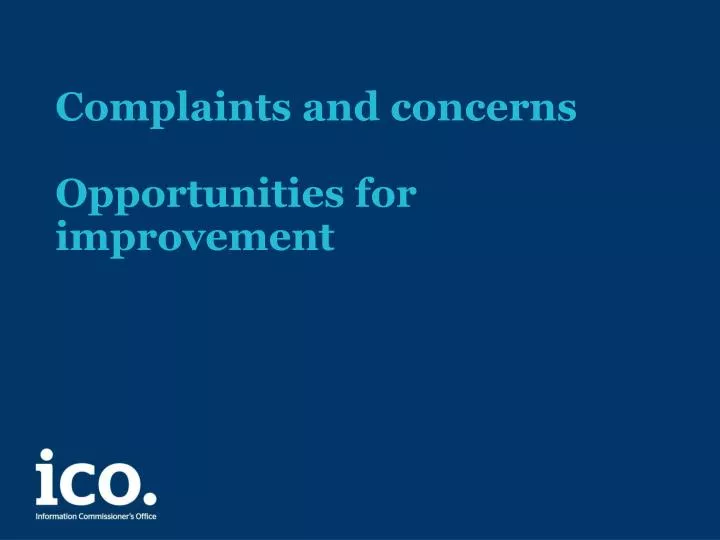 complaints and c oncerns opportunities for improvement