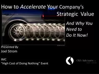 How to Accelerate Your Company’s Strategic Value