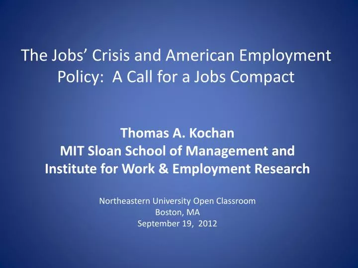 the jobs crisis and american employment policy a call for a jobs compact