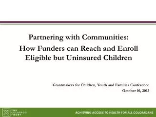 Grantmakers for Children, Youth and Families Conference October 10, 2012
