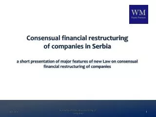 The Law on consensual financial restructuring of companies