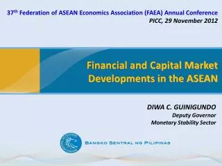 Financial and Capital Market Developments in the ASEAN