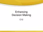Enhancing Decision Making - slide 1