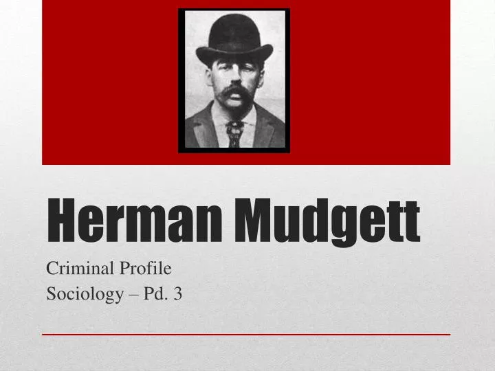 herman mudgett