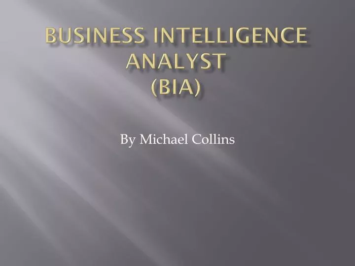 business intelligence analyst bia