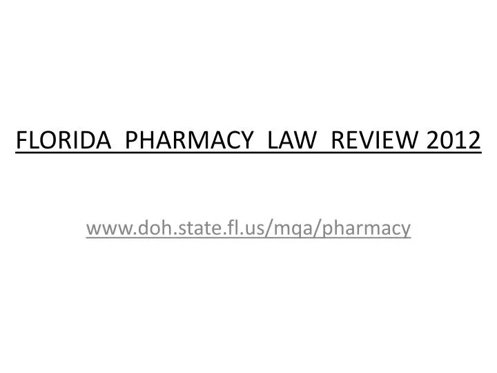 florida pharmacy law review 2012