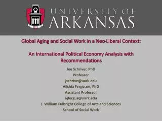 Global Aging and Social Work in a Neo-Liberal Context: An International Political Economy Analysis with Recommendations