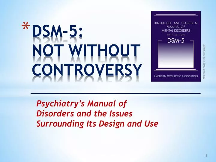 dsm 5 not without controversy