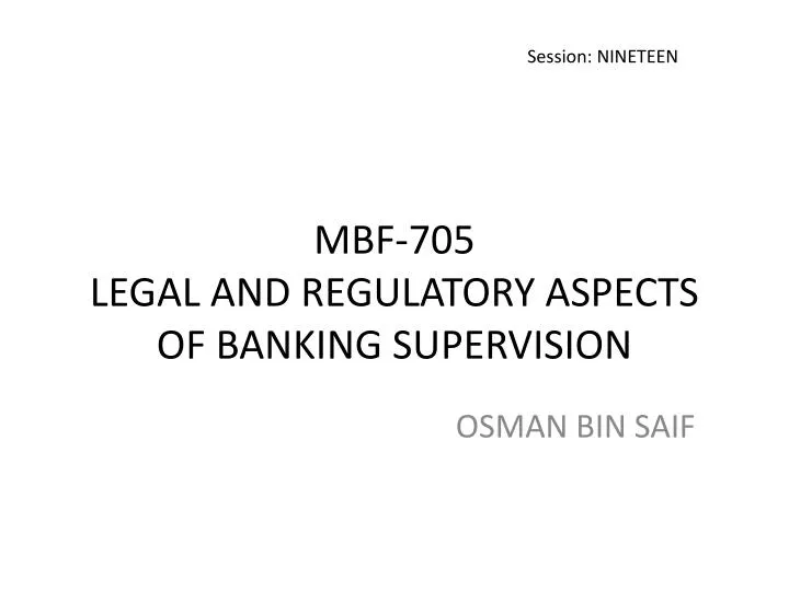 mbf 705 legal and regulatory aspects of banking supervision