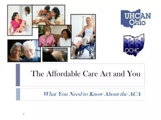The Affordable Care Act and You