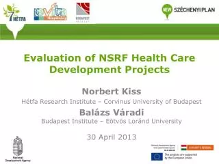 Evaluation of NSRF Health Care Development Projects