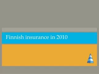 Finnish insurance in 2010