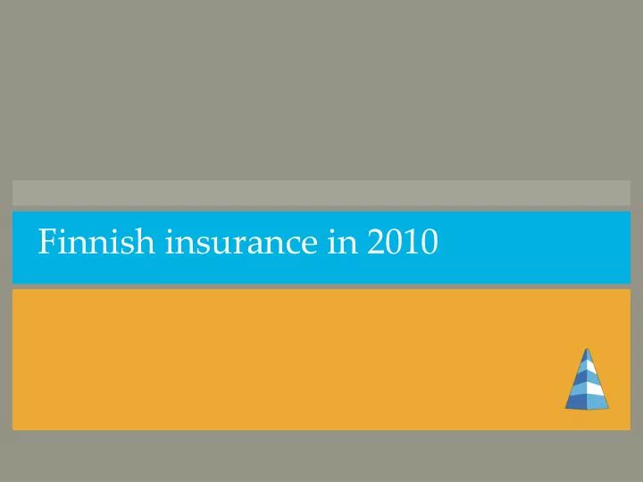 finnish insurance in 2010