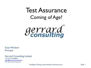 Susan Windsor Principal Gerrard Consulting Limited +44 (0) 7974 808604 susan@gerrardconsunting.com Web: gerrardconsultin