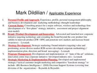 Mark Dildilian / Applicable Experience