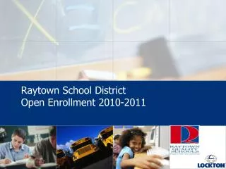 Raytown School District Open Enrollment 2010-2011