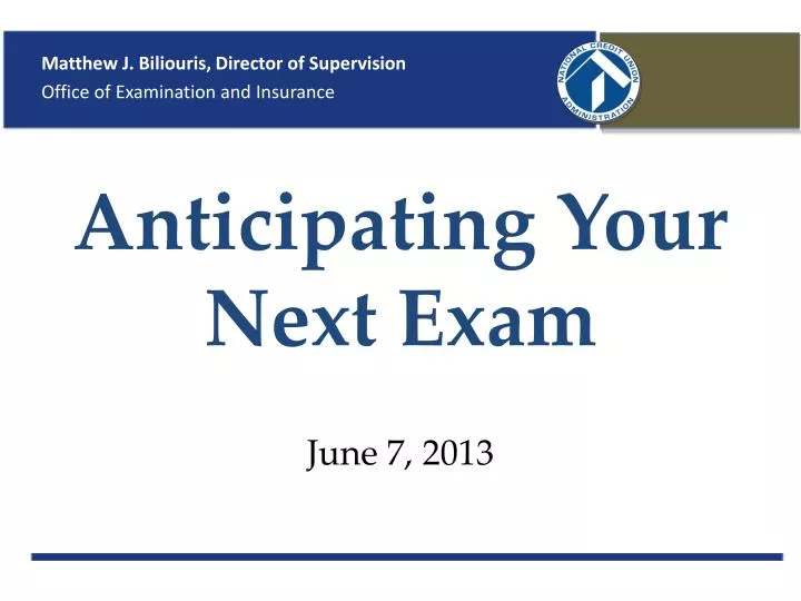 anticipating your next exam