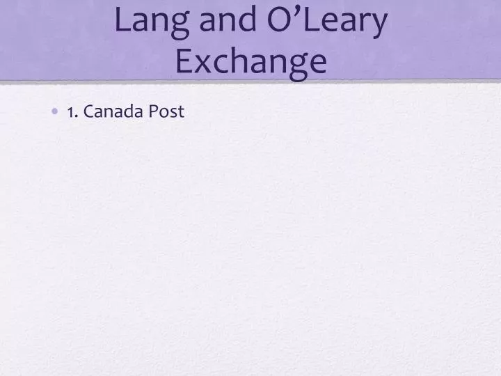 lang and o leary exchange