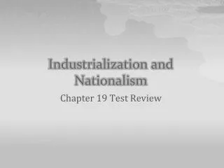 Industrialization and Nationalism