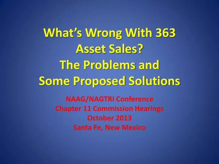 what s wrong with 363 asset sales the problems and some proposed solutions