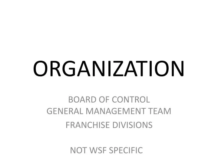 organization