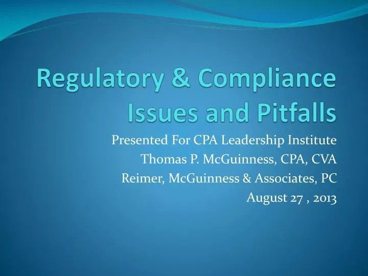 regulatory compliance issues and pitfalls