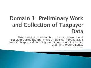 Domain 1: Preliminary Work and Collection of Taxpayer Data
