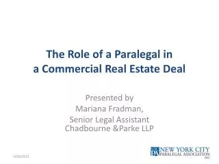 The Role of a Paralegal in a Commercial Real Estate Deal