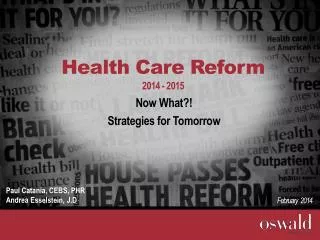 Health Care Reform 2014 - 2015