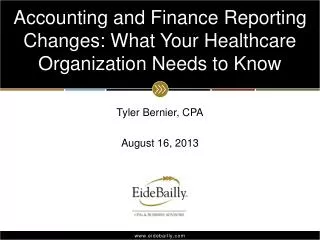 Accounting and Finance Reporting Changes: What Your Healthcare Organization Needs to Know