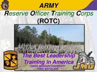 ARMY R eserve O fficer T raining C orps (ROTC)