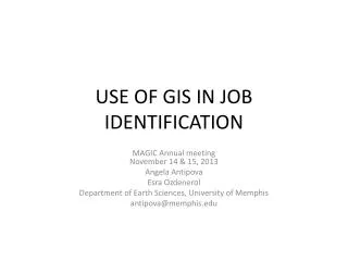 USE OF GIS IN JOB IDENTIFICATION