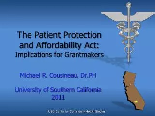 The Patient Protection and Affordability Act: Implications for Grantmakers
