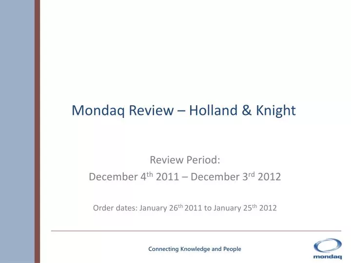 mondaq review holland knight